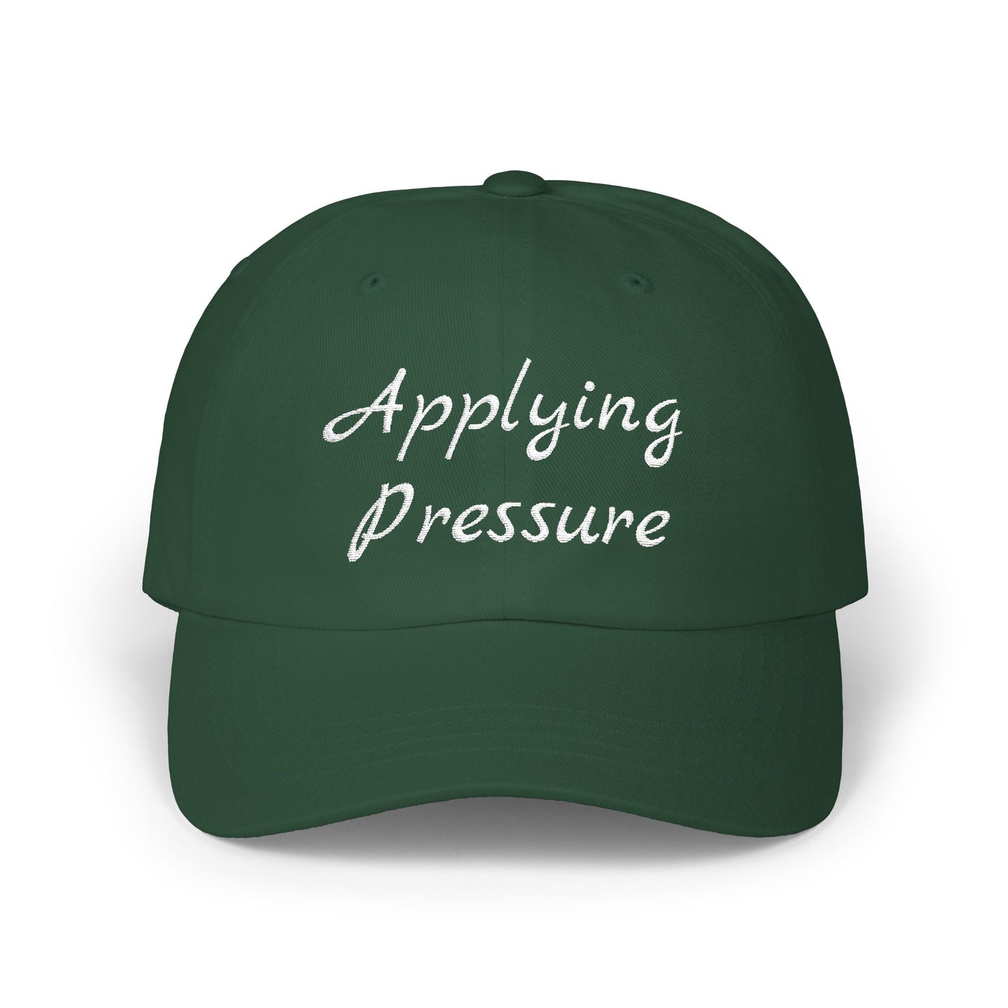 Applying Pressure Classic Dad Cap | Trendy Baseball Hat, Gift for Dads, Streetwear Style